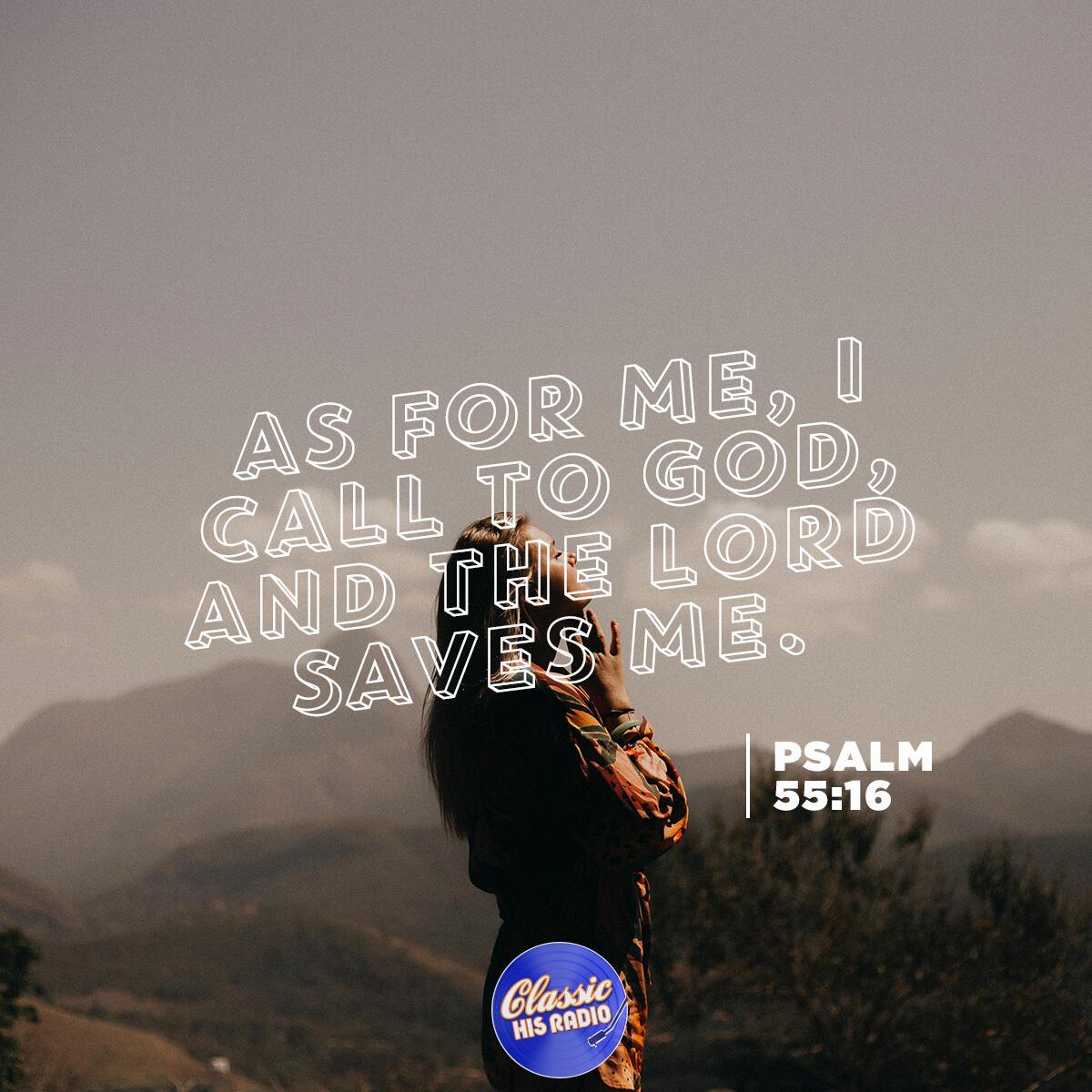 Psalm 55:16 - Verse of the Day