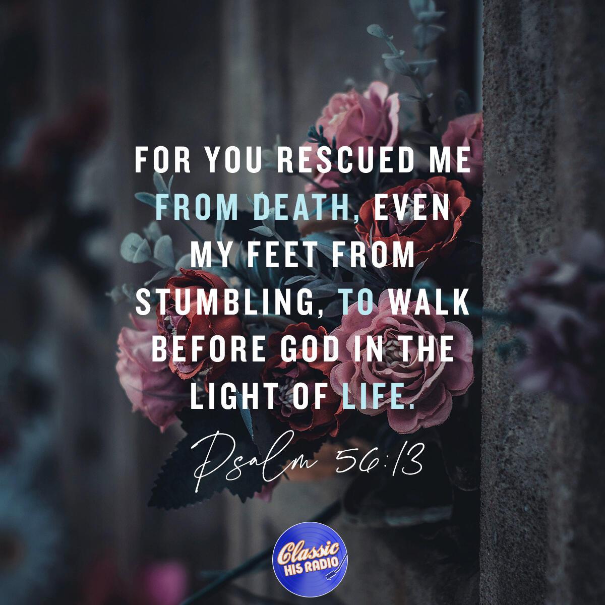 Psalm 56:13 - Verse of the Day