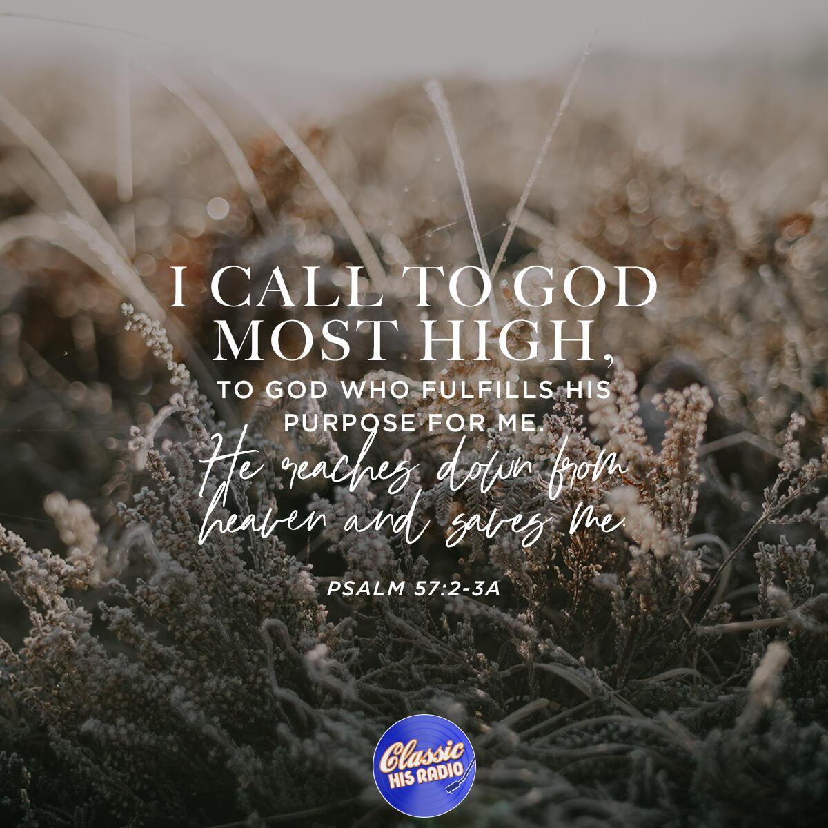 Psalm 57:2-3a - Verse of the Day