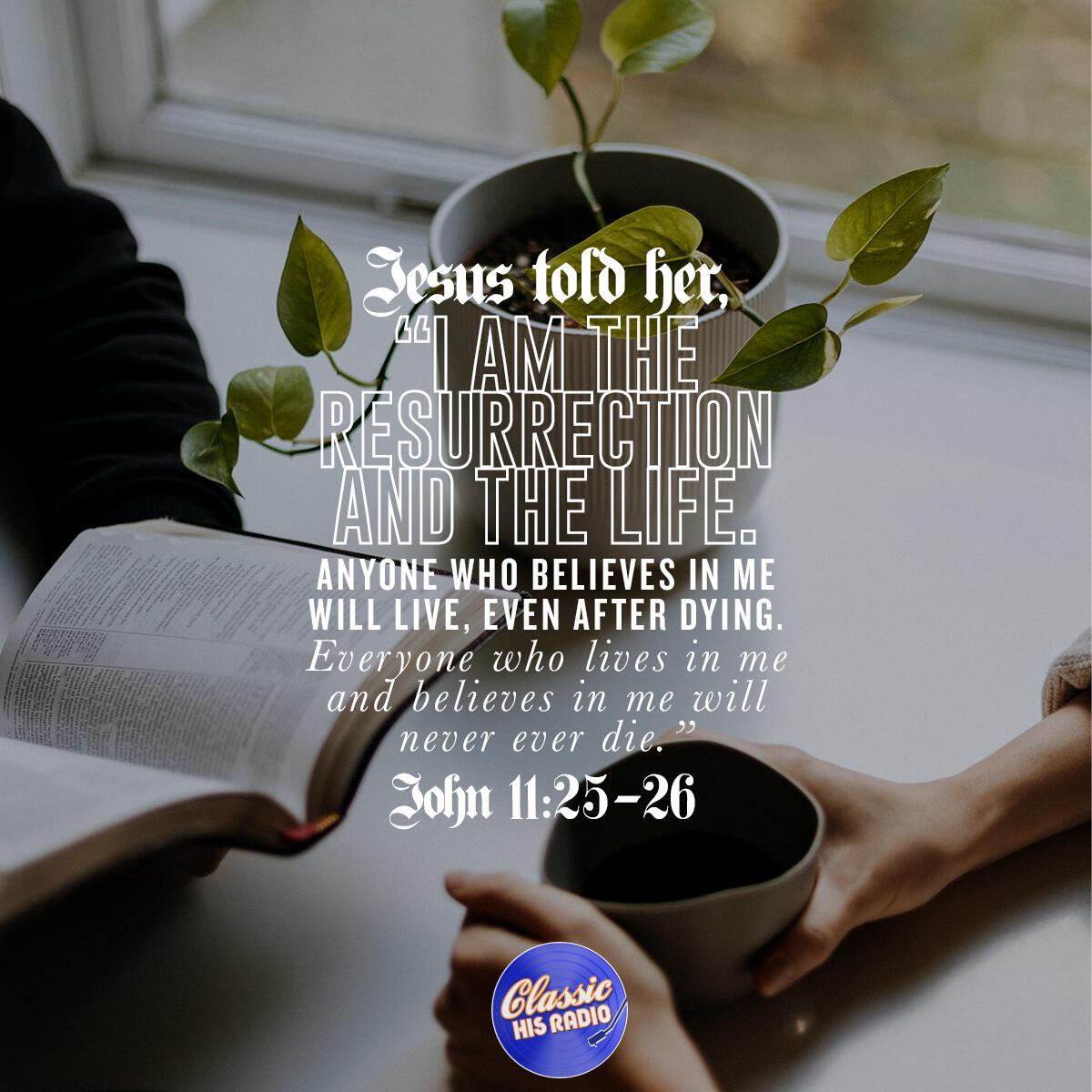 John 11:25-26 - Verse of the Day