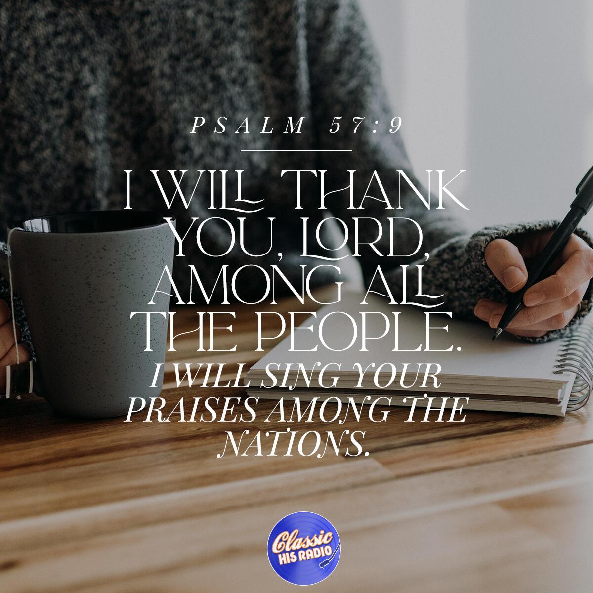 Psalm 57:9 - Verse of the Day