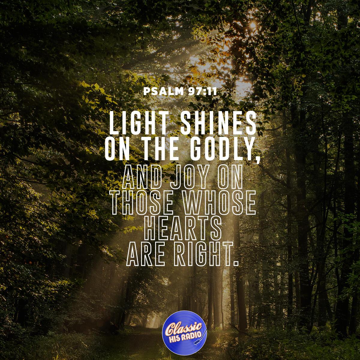 Psalm 97:11 - Verse of the Day