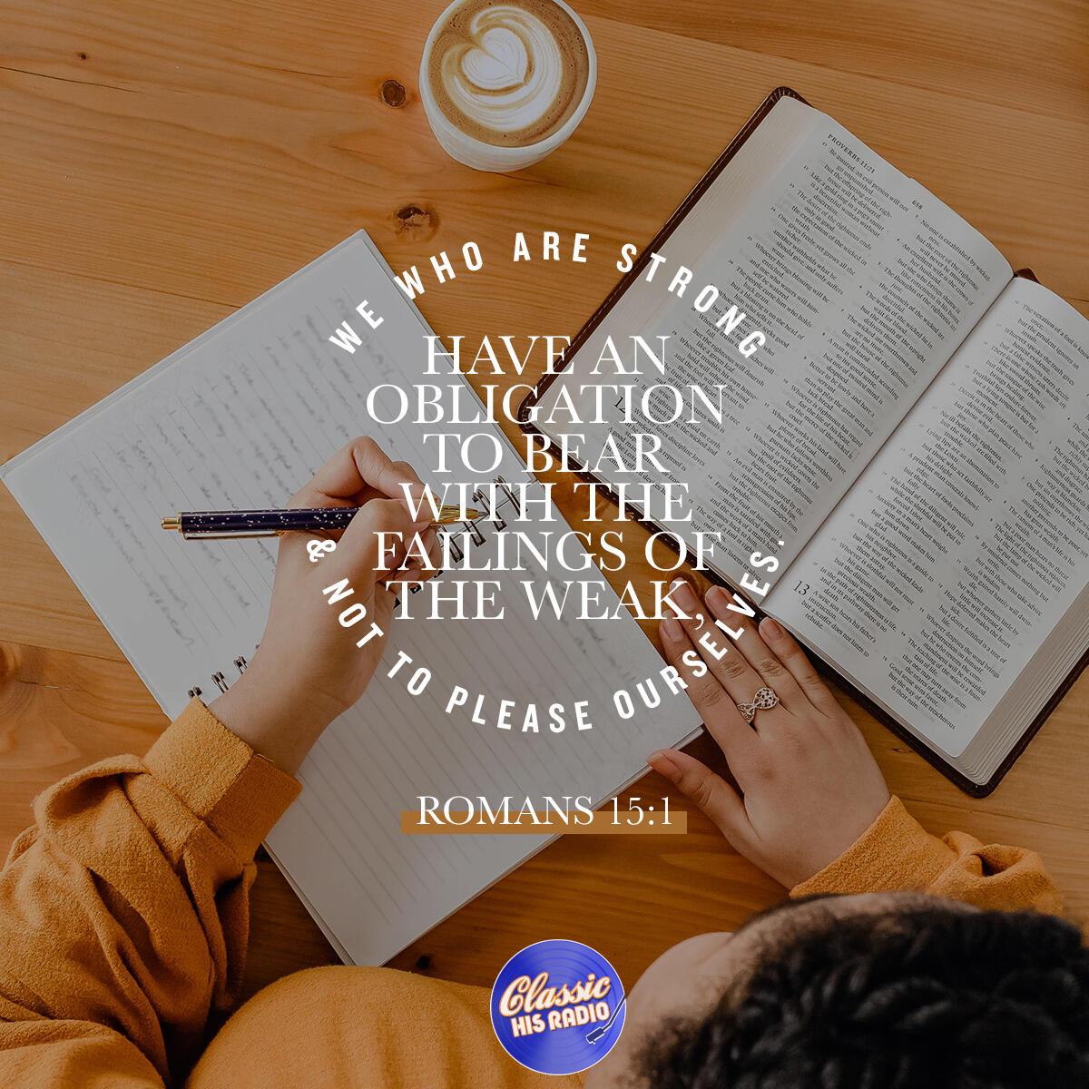 Romans 15:1 - Verse of the Day