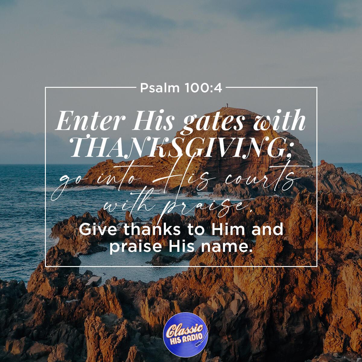 Psalm 100:4 - Verse of the Day