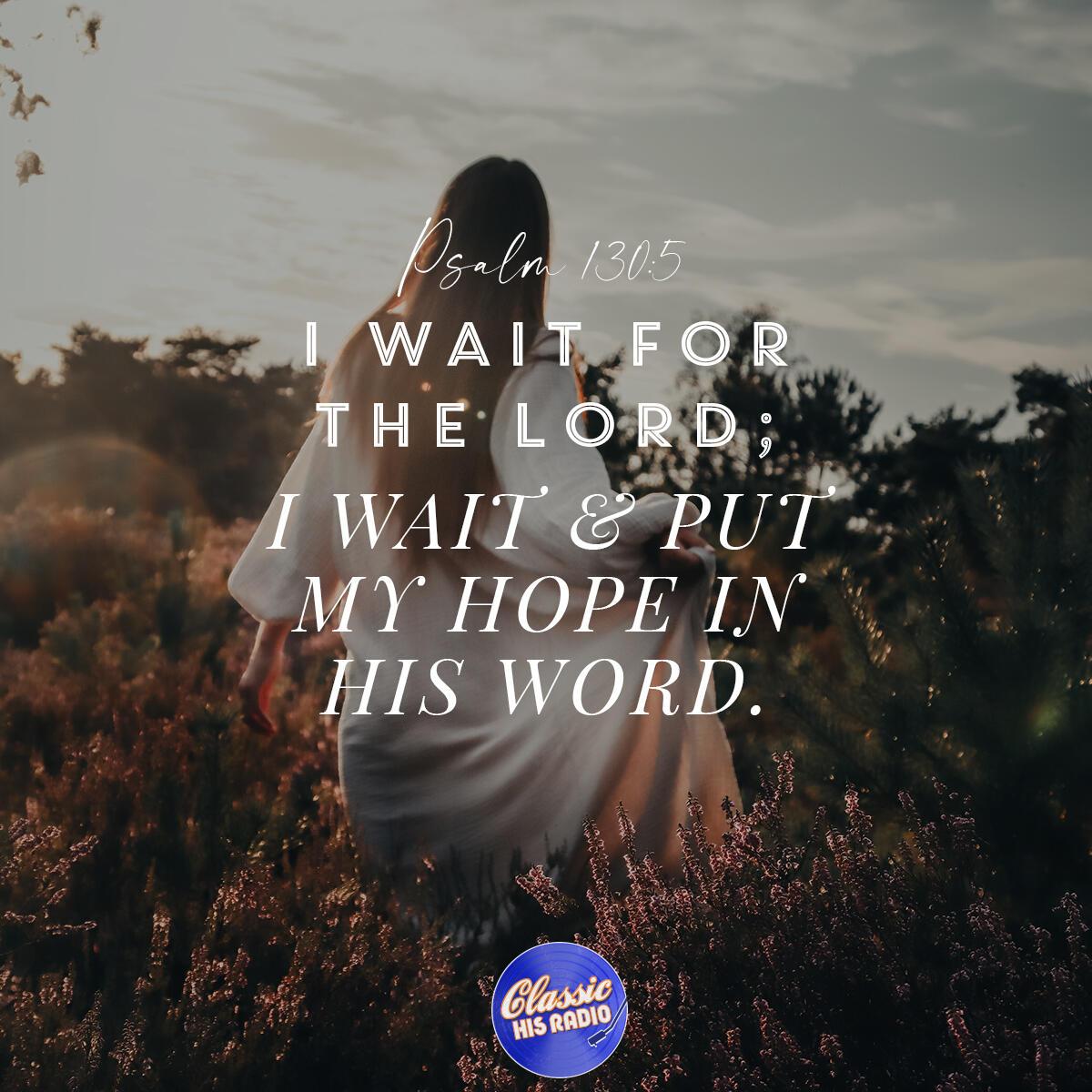 Psalm 130:5 - Verse of the Day