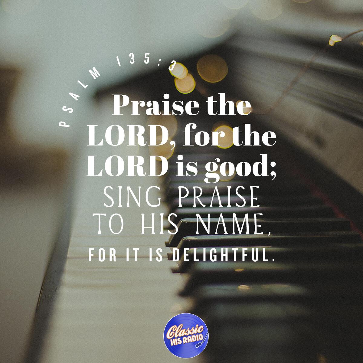 Psalm 135:3 - Verse of the Day