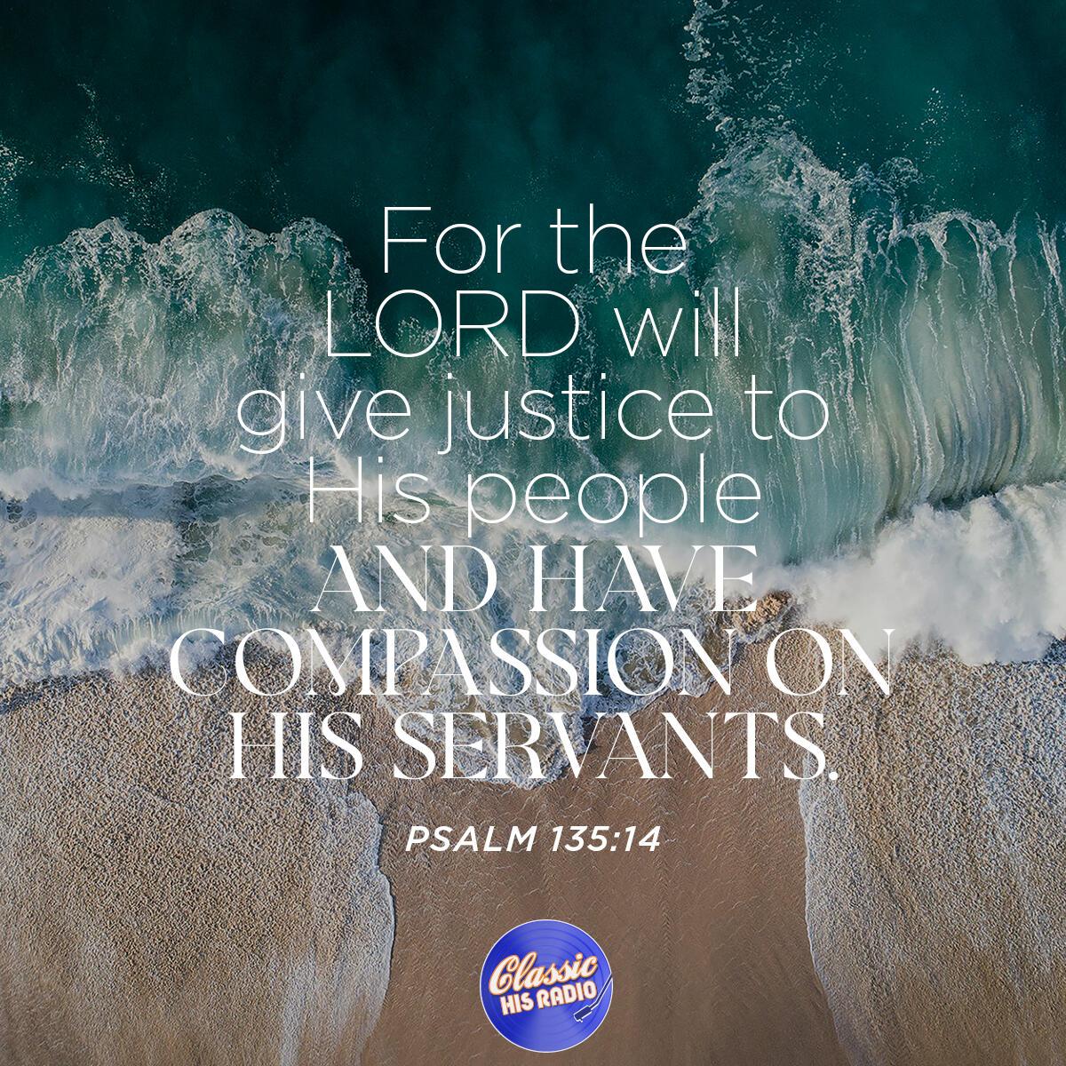 Psalm 135:14 - Verse of the Day