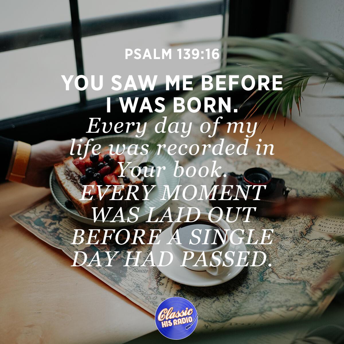 Psalm 139:16 - Verse of the Day