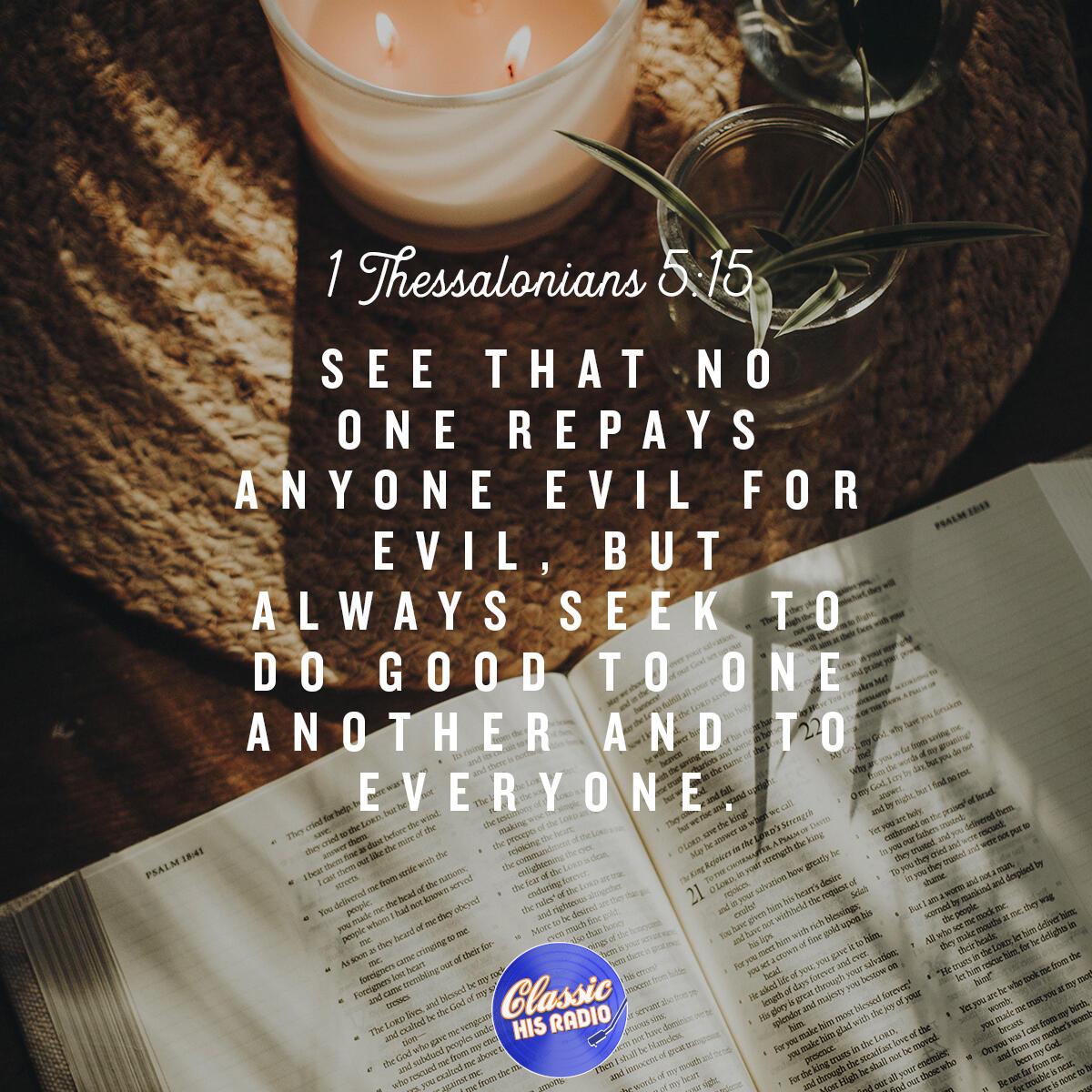 1 Thessalonians 5:15 - Verse of the Day