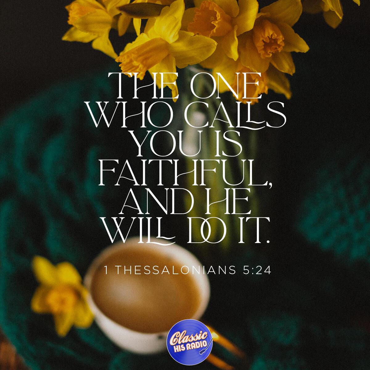 1 Thessalonians 5:24 - Verse of the Day