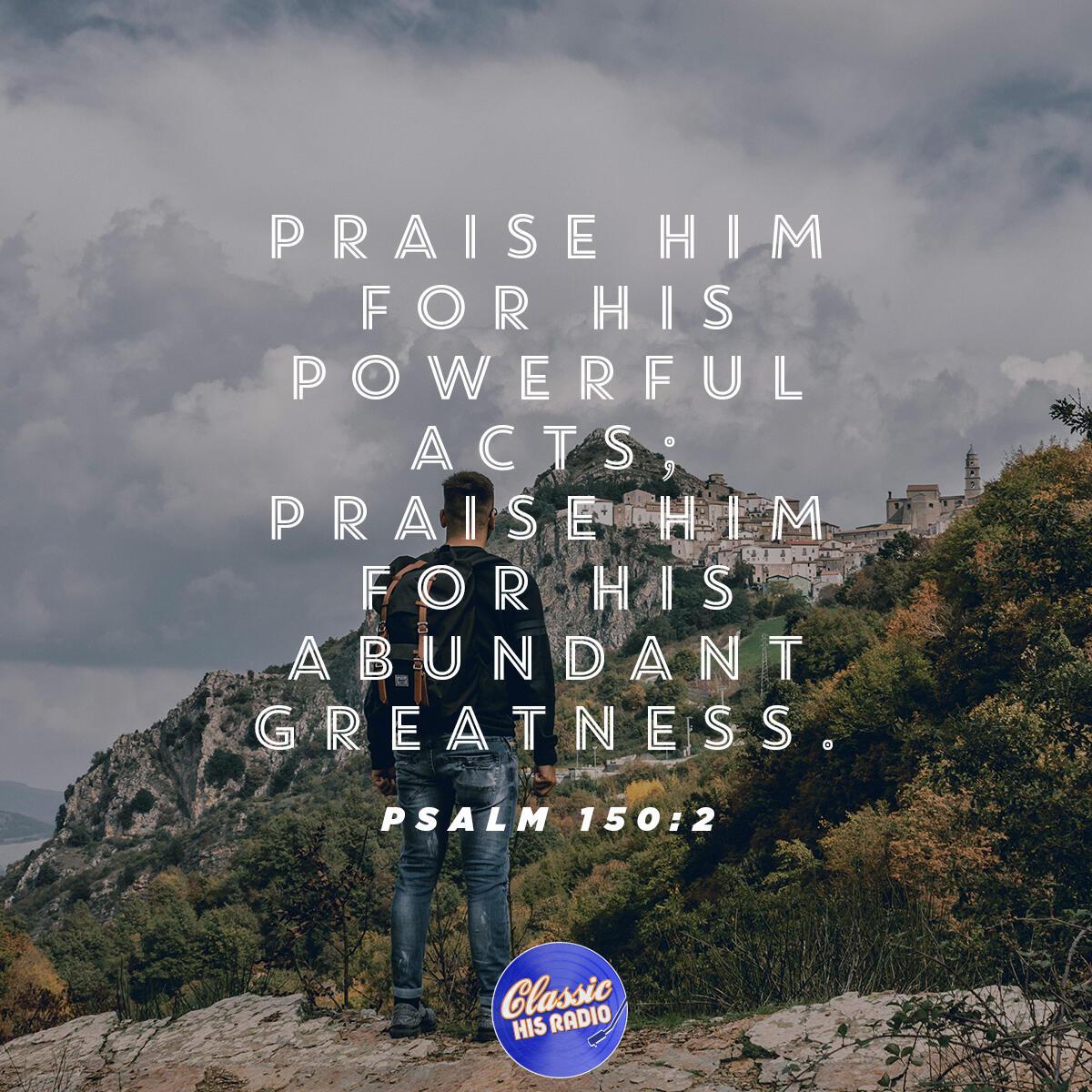 Psalm 150:2 - Verse of the Day