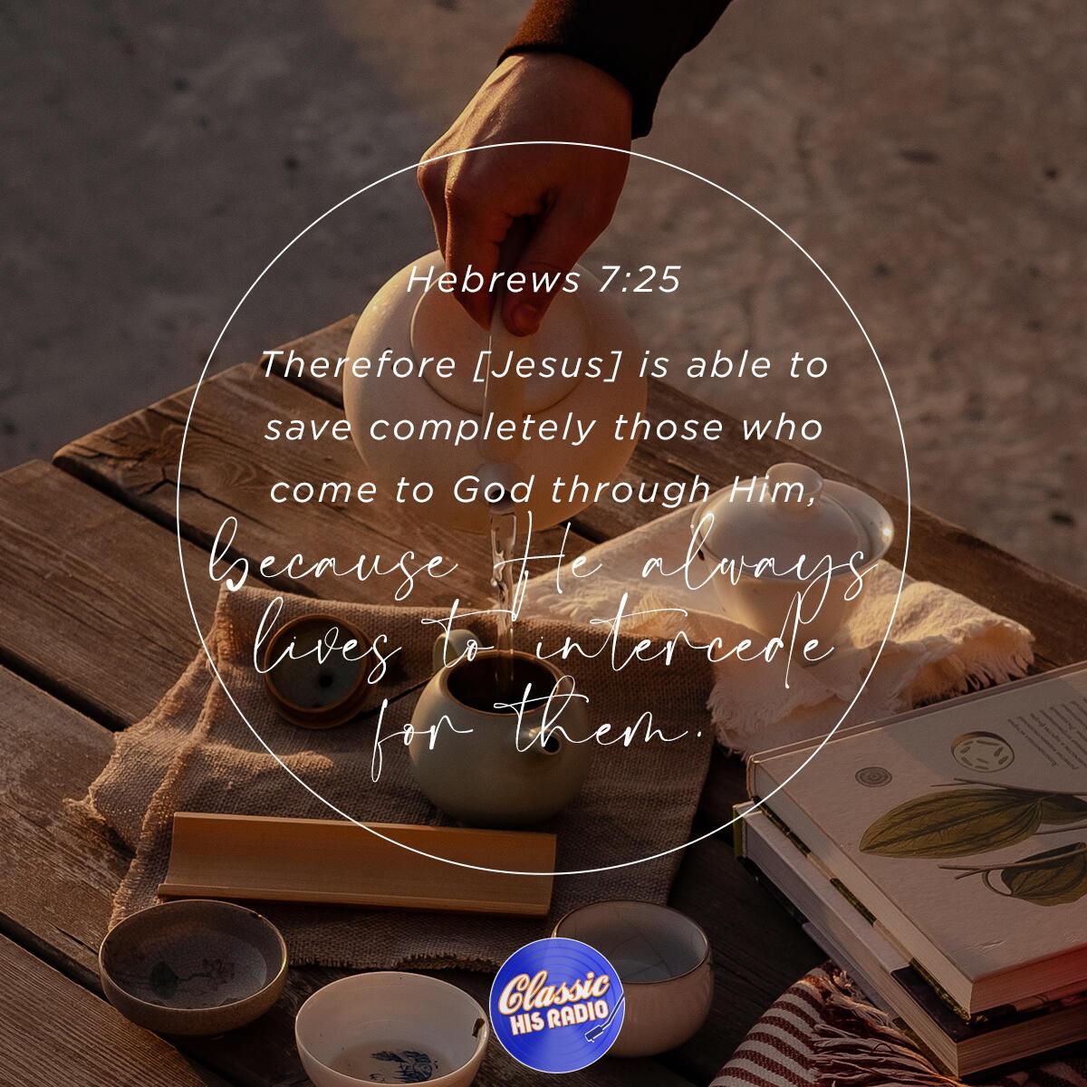 Hebrews 7:25 - Verse of the Day