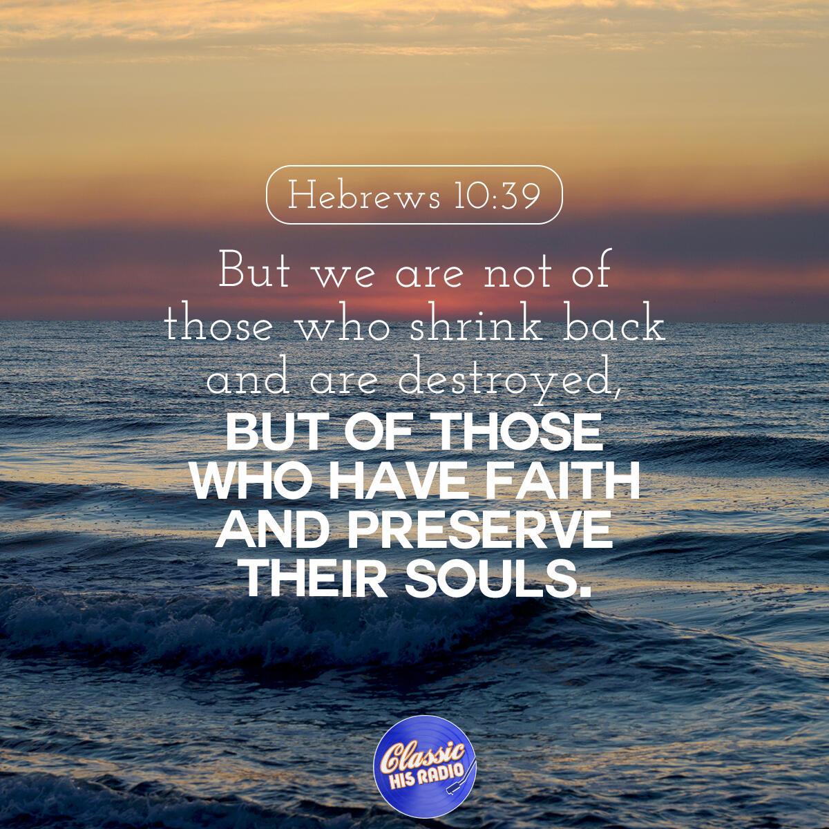 Hebrews 10:39 - Verse of the Day