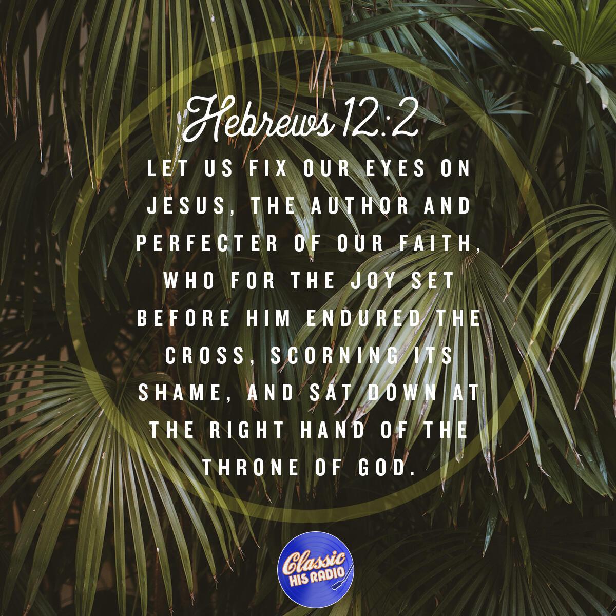 Hebrews 12:2 - Verse of the Day