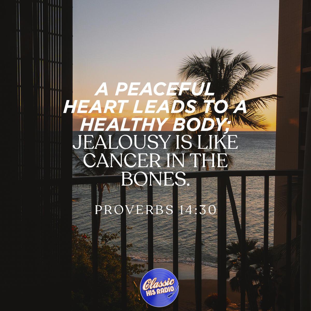 Proverbs 14:30 - Verse of the Day