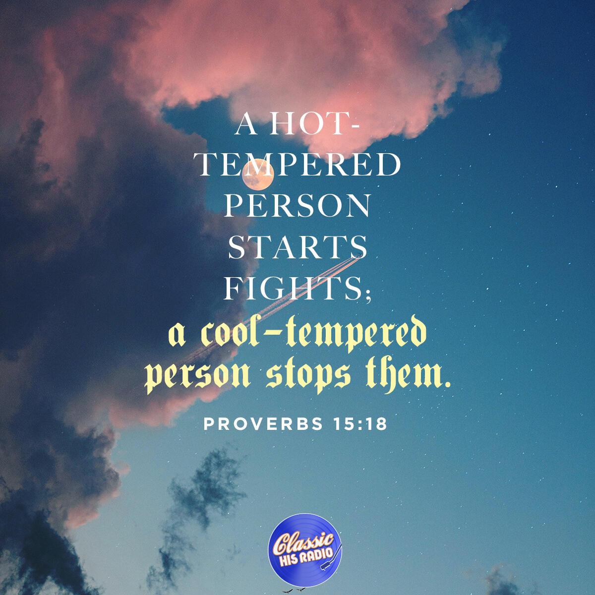 Proverbs 15:18 - Verse of the Day