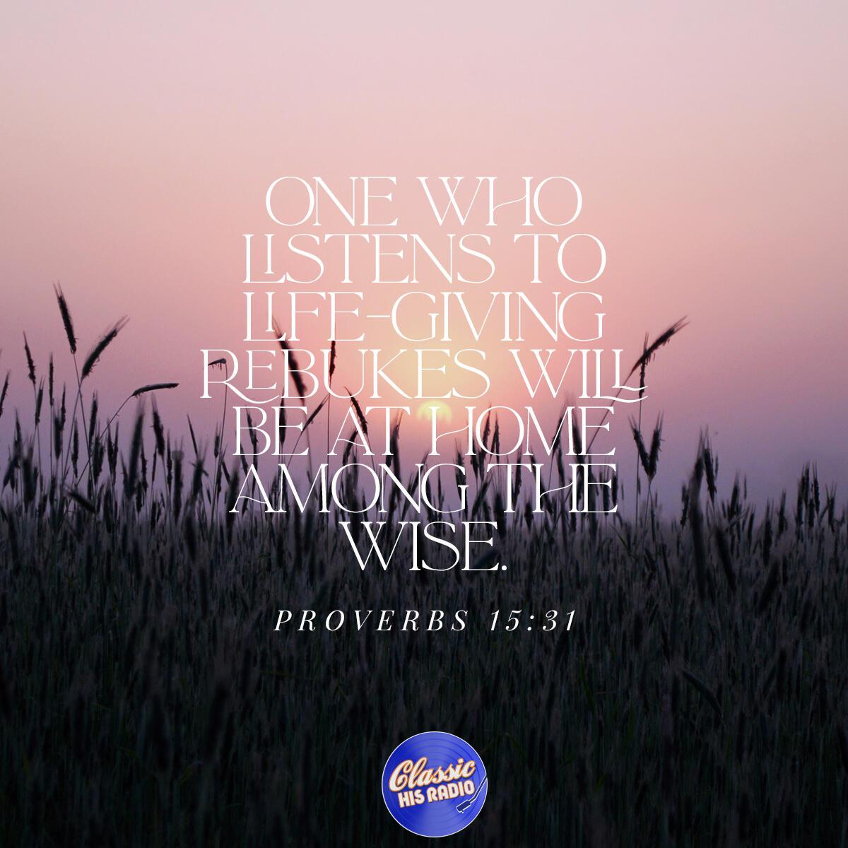 Proverbs 15:31 - Verse of the Day