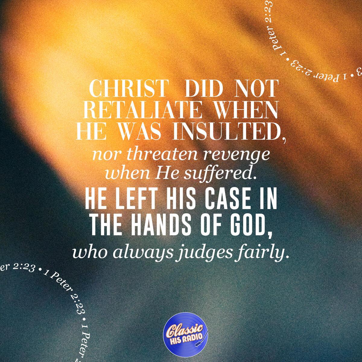 1 Peter 2:23 - Verse of the Day