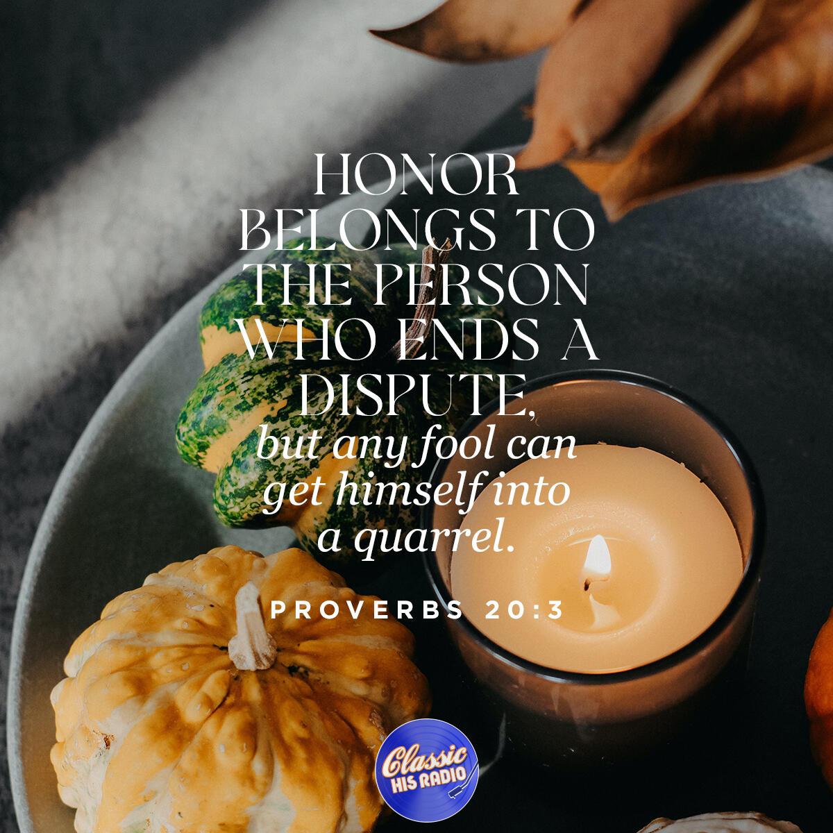 Proverbs 20:3 - Verse of the Day