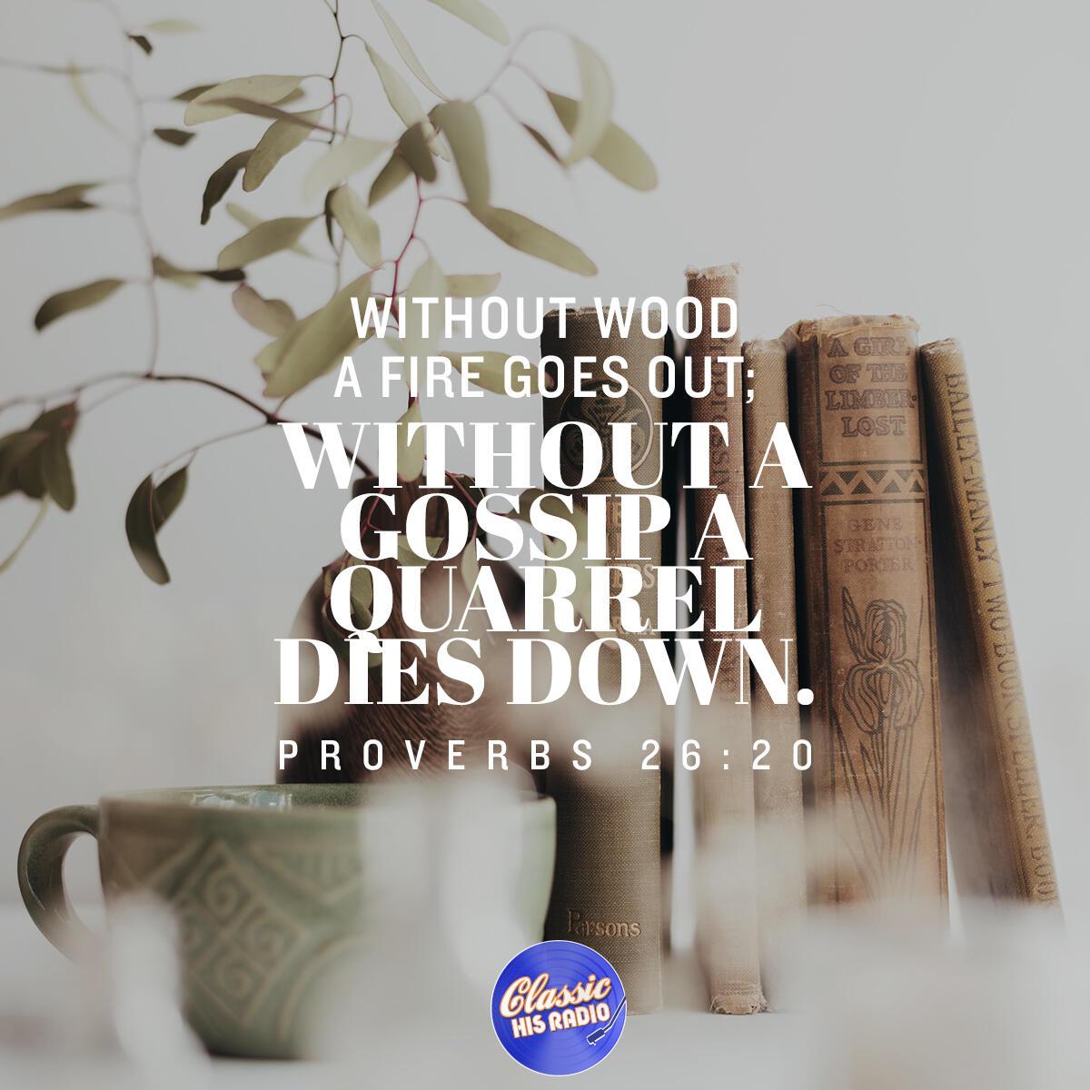 Proverbs 26:20 - Verse of the Day