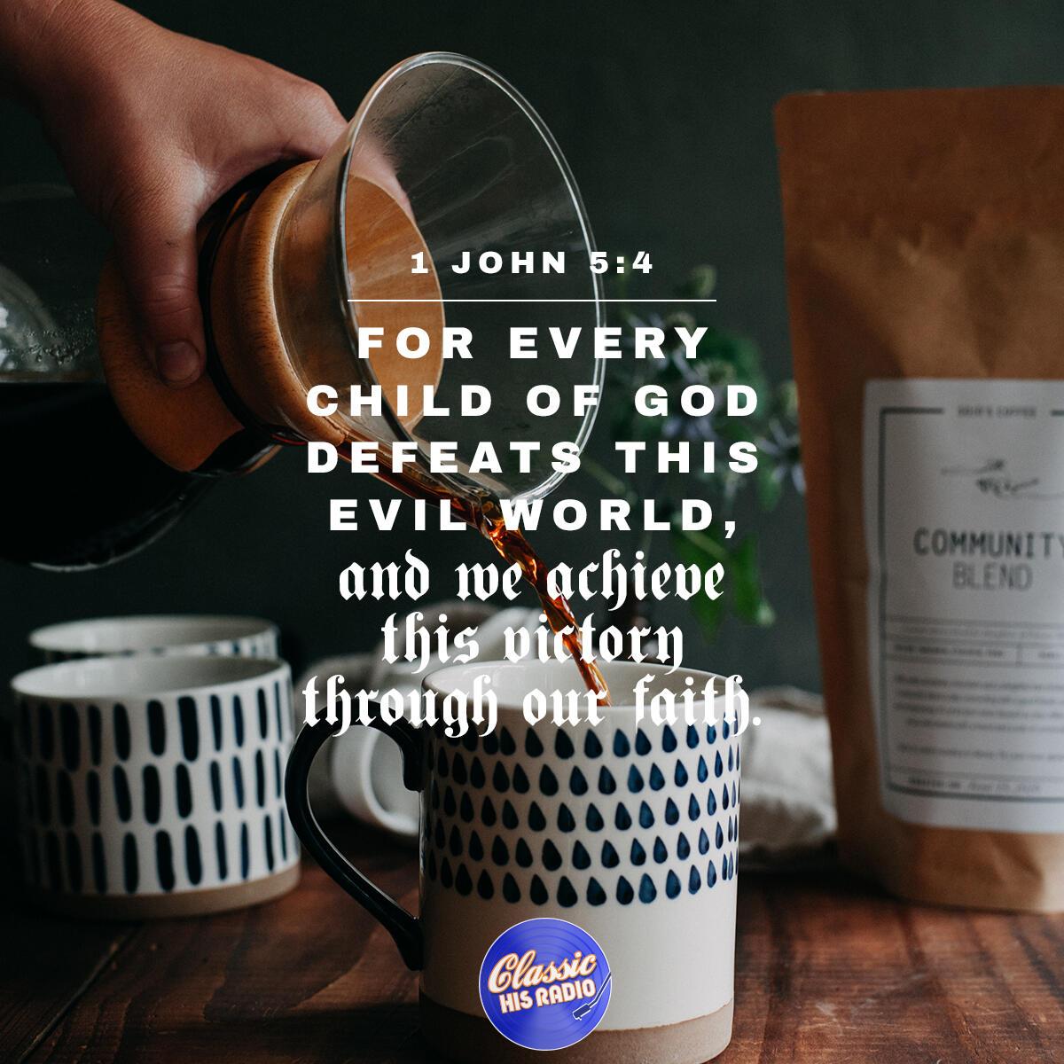 1 John 5:4 - Verse of the Day