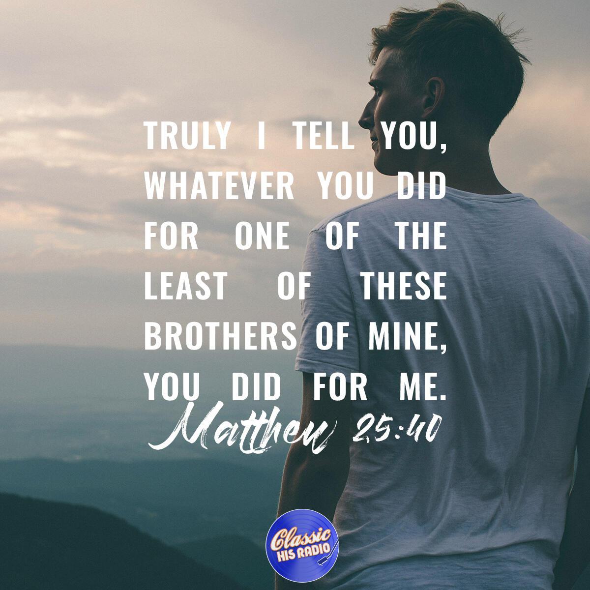 Matthew 25:40 - Verse of the Day
