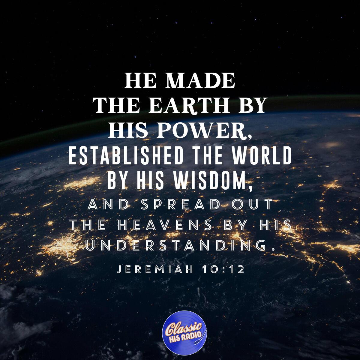 Jeremiah 10:12 - Verse of the Day