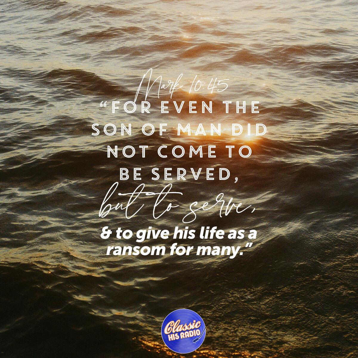 Mark 10:45 - Verse of the Day