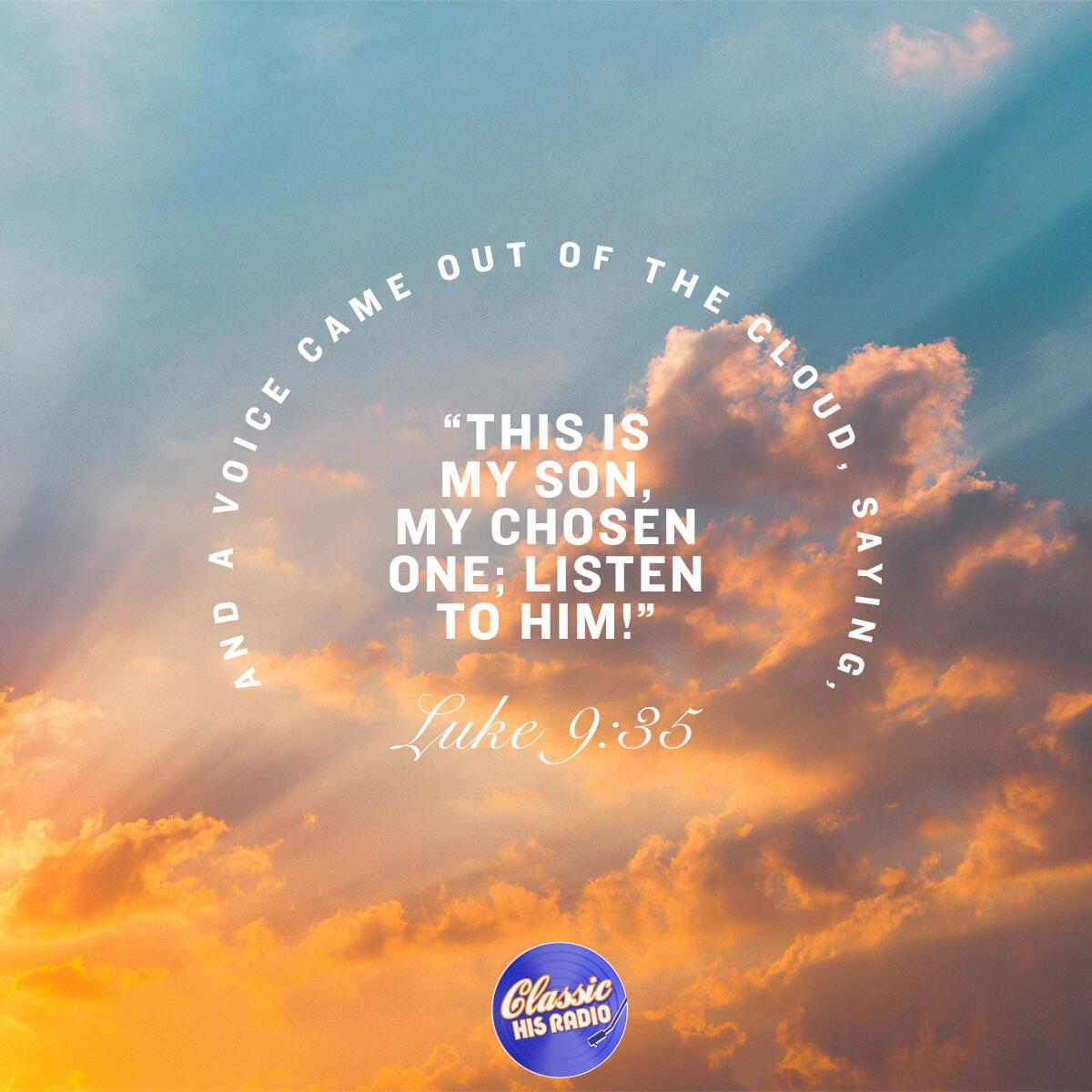 Luke 9:35 - Verse of the Day