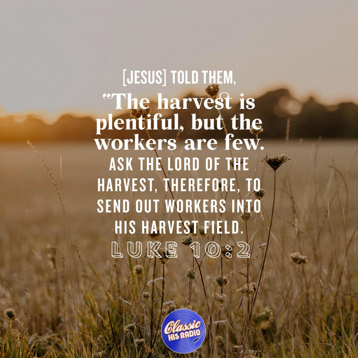 Luke 10:2 - Verse of the Day