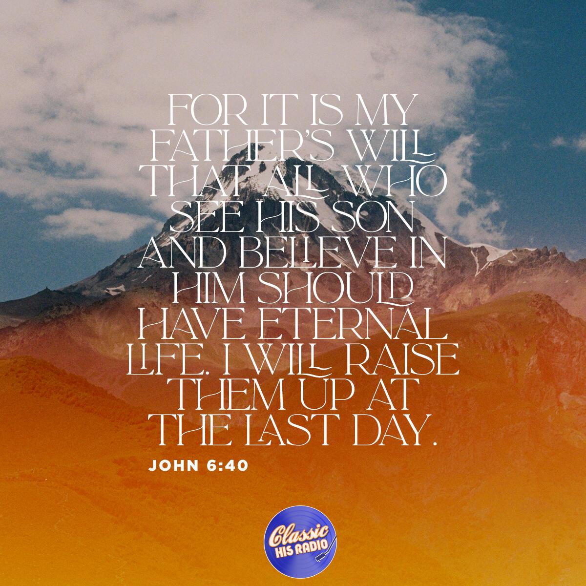 John 6:40 - Verse of the Day