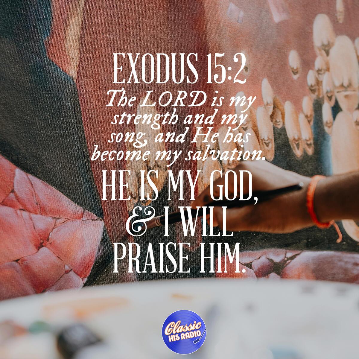 Exodus 15:2 - Verse of the Day